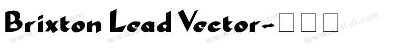 Brixton Lead Vector字体转换